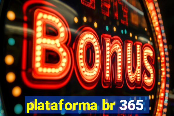 plataforma br 365